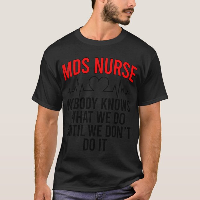 Camiseta Mds Nurse Mds Nursing Mds Nurses friends (Anverso)