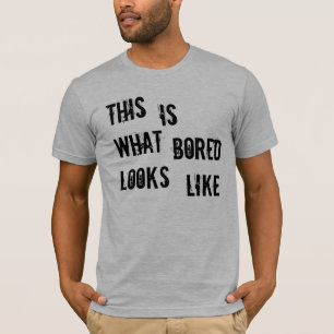 Camiseta Me aburren