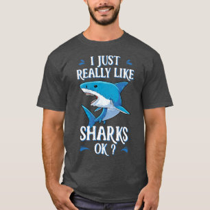 Camiseta Me Acaban De Gustar Tiburones OK Regalo De Camiset