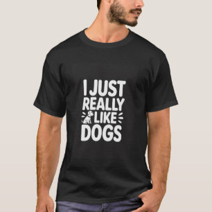 Camiseta Me Acabo De Gustar Perros Divertido Amante De Los