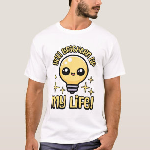 Camiseta ¡Me Aclaras La Vida! Cute Lightbulbo Pun
