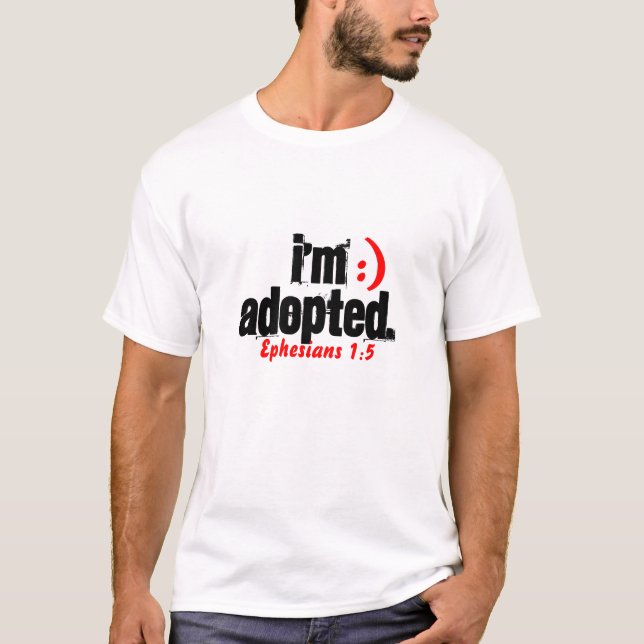 Camiseta Me adoptan 1:5 de Ephesians - Custo… - Modificado (Anverso)