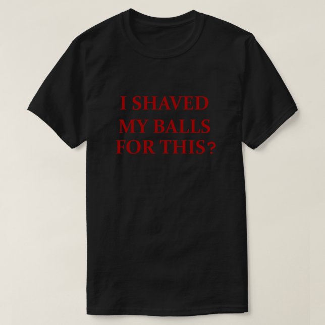 Camiseta me afeité las pelotas por este clásico (Diseño del anverso)