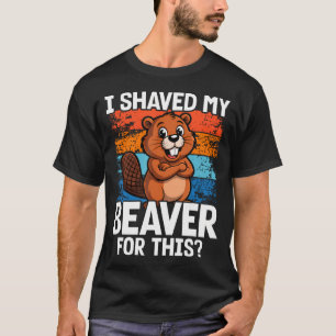 Camiseta Me Afeité Mi Castor Por Esta Mujer Divertida Y