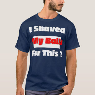 Camiseta Me Agité Las Bolas Por Este Torrente Activo