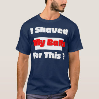 Camiseta Me Agité Las Bolas Por Este Torrente Activo