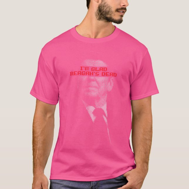 Camiseta Me Alegra La Muerte De Reagan (Anverso)