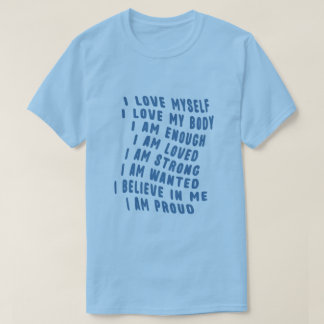 Camiseta Me Amo a Mí Mismo