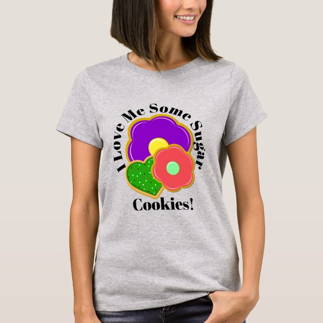 Camiseta ¡Me Amo Algunas Galletas! (Anverso)