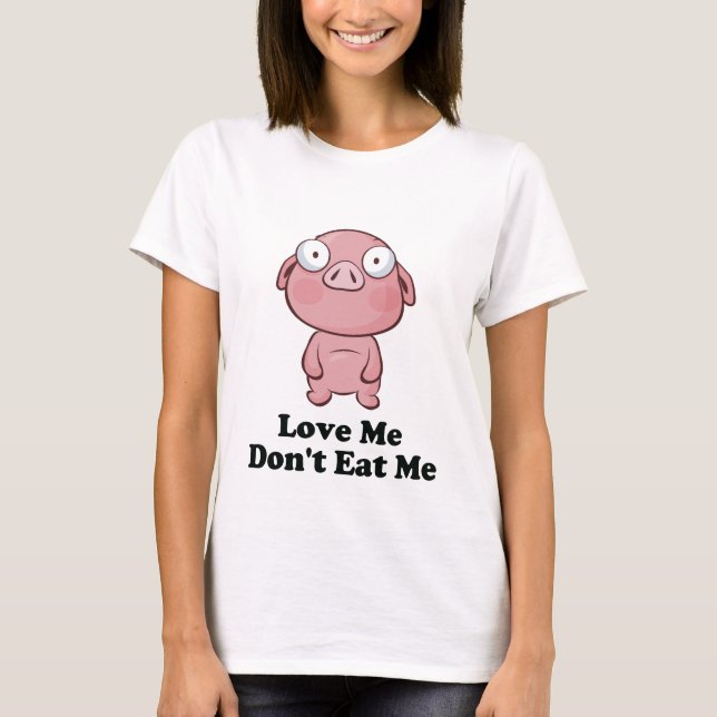 Camiseta Me amo, no me comas diseño de cerdo (Anverso)