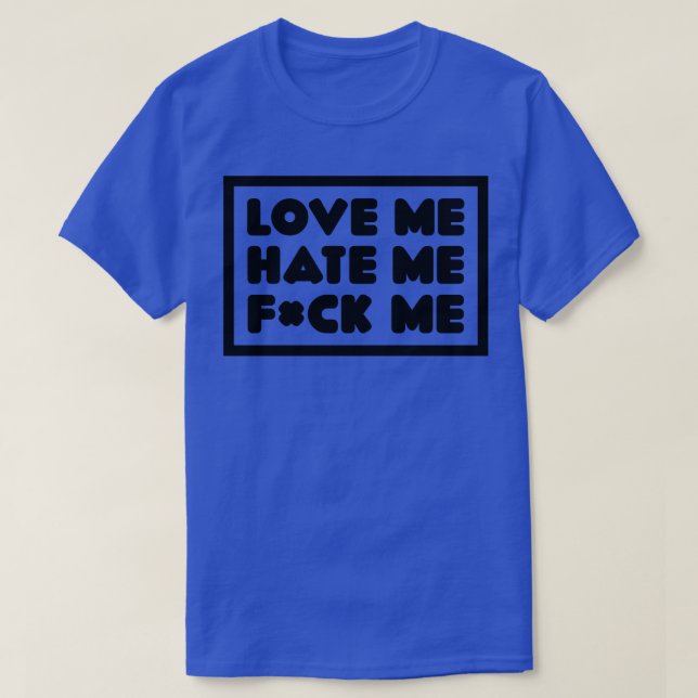 Camiseta Me amo y me odio (Diseño del anverso)