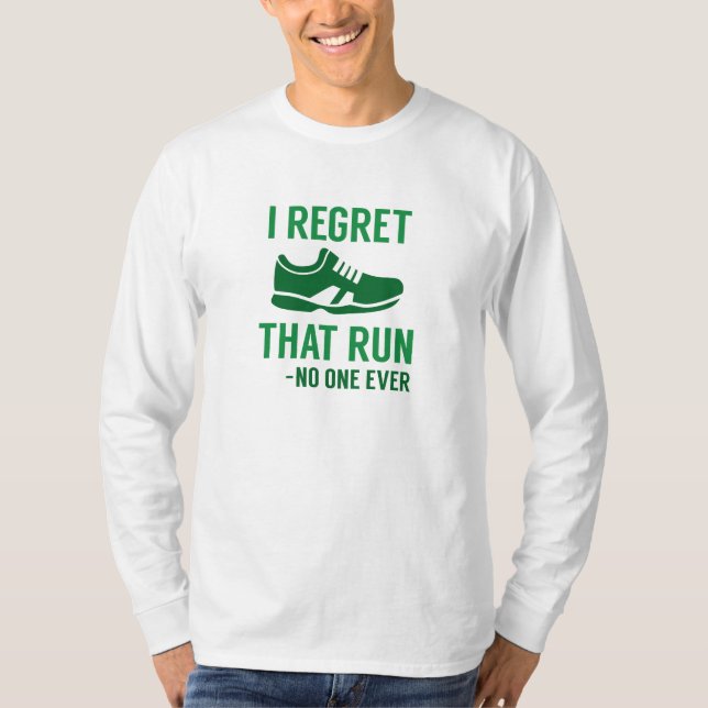 Camiseta Me Arrepiento de Esa Carrera (Anverso)