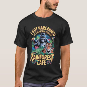 Camiseta Me Arrestaron Por Narcotráfico En El Famoso Rainfo
