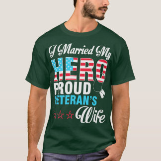 Camiseta Me Casé Con Mi Héroe Veteranos Orgullosos Esposa H