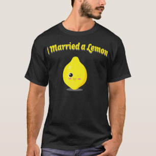 Camiseta Me Casé Con Una    Comida Divertida De Limón.