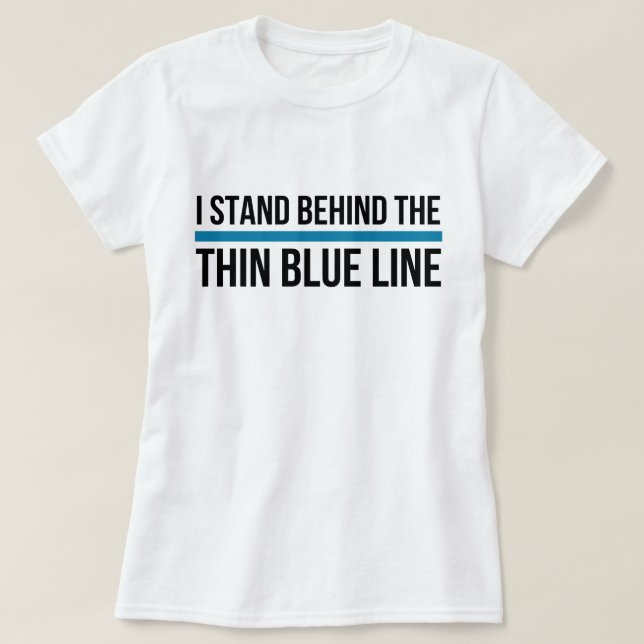 Camiseta Me coloco detrás de Blue Line fino (Diseño del anverso)