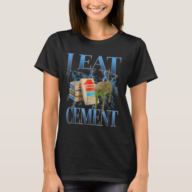 Camiseta Me Comí Cemento Maldito Gato Gracioso Extrañamente (Anverso)
