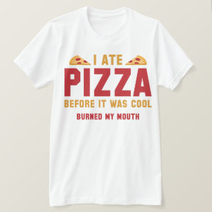 Camiseta Me Comí Pizza Antes de que Estuviera de Moda
