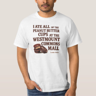 Camiseta Me Comí Todos los Cúpules de Mantequilla de Maní