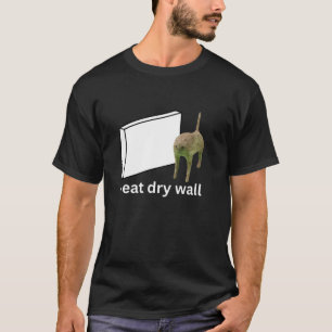 Camiseta Me Comí Un Muro Seco Gracioso Meme De Gato Camiset