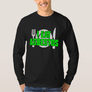 Camiseta Me Como Asbesto Sardíamente Específico Meme De Ave