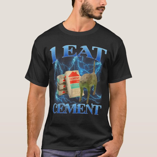 Camiseta Me Como Cement Gracioso Cat Memes Internet Gracios (Anverso)