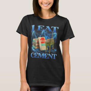 Camiseta Me Como Cement Gracioso Cat Memes Internet Gracios