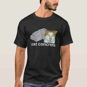 Camiseta Me Como un concreto y gracioso Sigma Cat Meme Homb