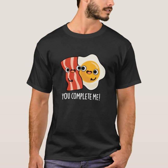 Camiseta Me Completas Gracioso Bacon Egg Pun Dark BG (Anverso)