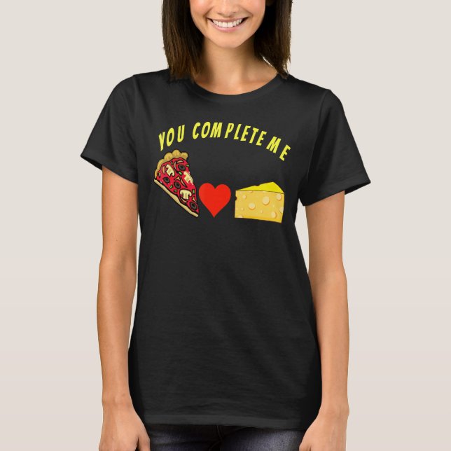 Camiseta Me completas, pizzas divertidas y diseño de comida (Anverso)