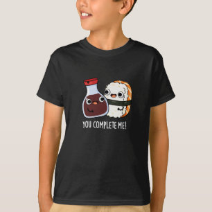 Camiseta Me Completaste Gracioso Sushi Salsa De Soja Pun Da