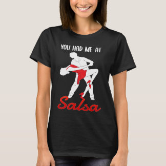 Camiseta Me conquistaste bailando salsa Bailarín