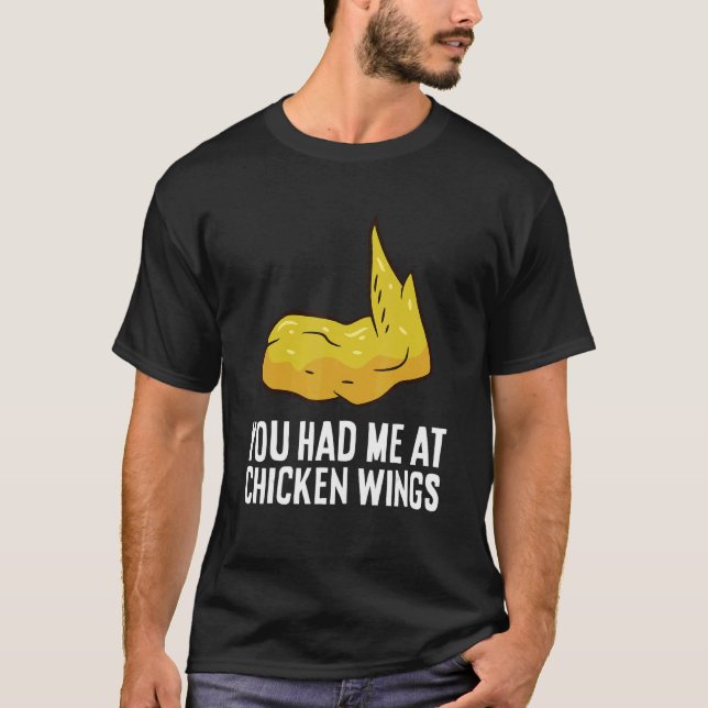 Camiseta Me conquistaste con Alas de Pollo de Comida Rápida (Anverso)