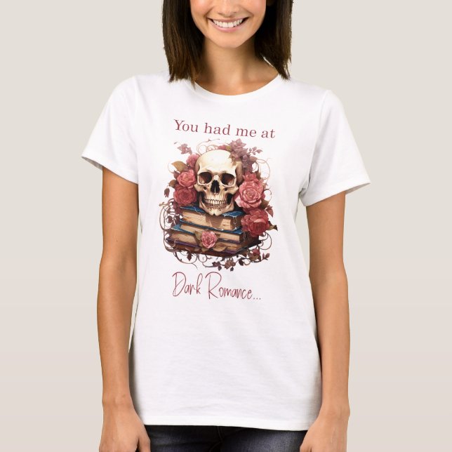 Camiseta Me conquistaste con Dark Romance (Anverso)