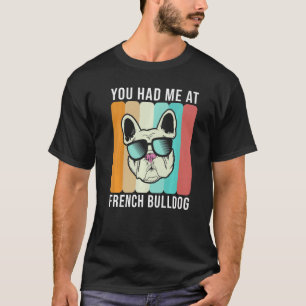 Camiseta Me conquistaste con French Bulldog  Frenchie