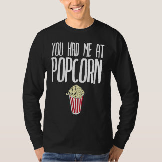 Camiseta Me conquistaste con Palomitas de maíz Palomitas d