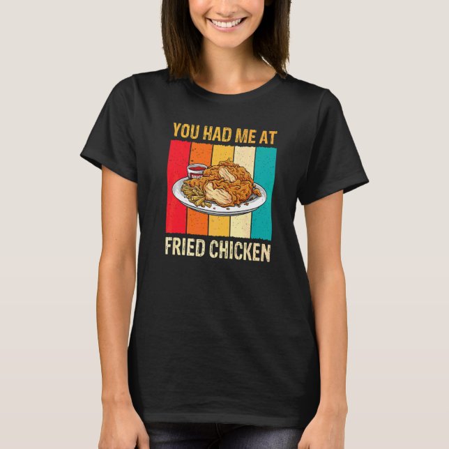 Camiseta Me conquistaste con Pollo Frito Pollos  Chicos Chi (Anverso)