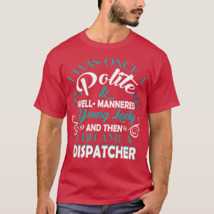 Camiseta Me Convertí En Dispatcher T Shirt Classic TShirt