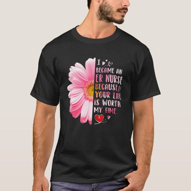 Camiseta Me Convirtí En Enfermera De Emergencia Porque Tu V (Anverso)