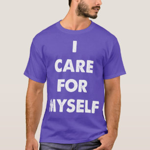 Camiseta Me Cuido A Mí Mismo