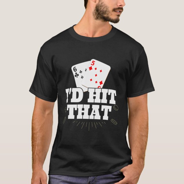 Camiseta Me Daría Ese Gracioso Juego Lucky Blackjack Poker (Anverso)