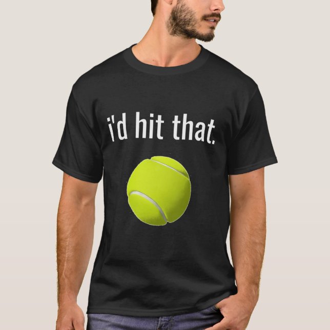 Camiseta Me Daría Ese Gracioso Regalo De Tenis Shirt (Anverso)