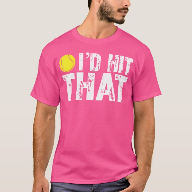Camiseta Me Daría Ese Gracioso Tee De Jugador De Tenis De L (Anverso)