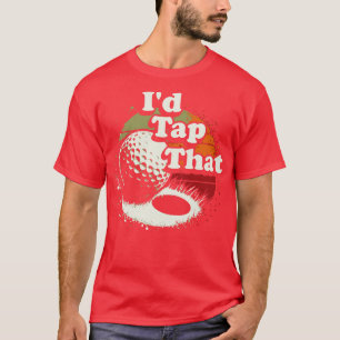 Camiseta Me Daría Un Golpe A Ese Humor Divertido De Golf