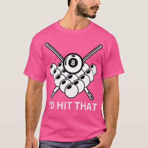Camiseta Me Daría Un Pun Gracioso De 8 Ball Pool Billiards