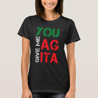 Camiseta Me das Agita Cita Guay Bandera Italiana Humor 1