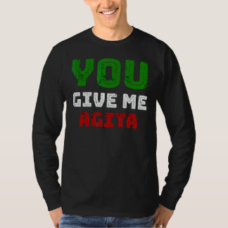 Camiseta Me das Agita Humor Cita Italiana 2