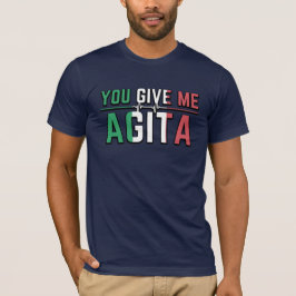 Camiseta Me das Agita｜Stunad y humor Agita 