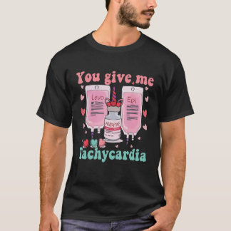 Camiseta Me das Tachycardia Enfermera de la UCI Vida de San