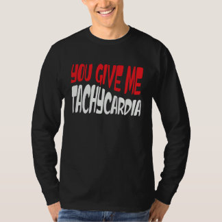 Camiseta Me Das Taquicardia ICU RN Enfermera de Urgencias V